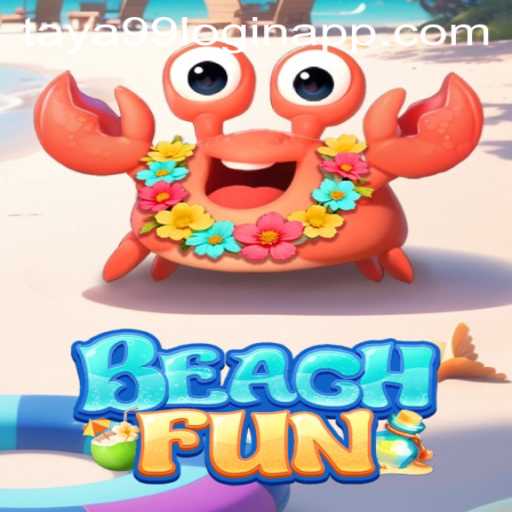 Discover the Excitement of BeachFun and How Taya99 Login App Enhances Your Experience