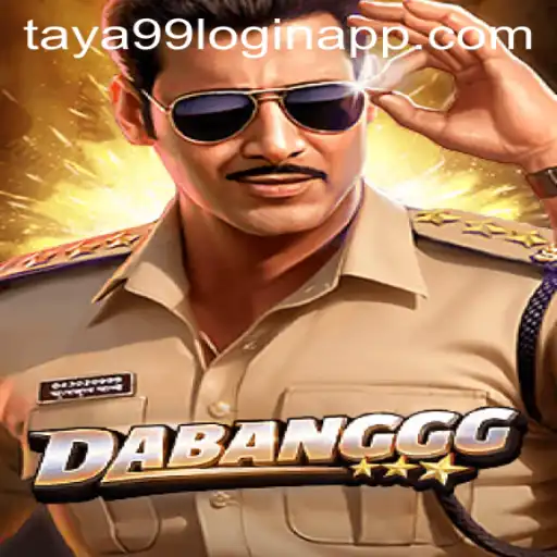 Exploring the Exciting World of DABANGGG and the Taya99 Login App