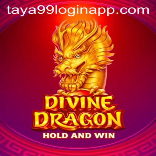 Exploring the World of DivineDragon and Taya99 Login App