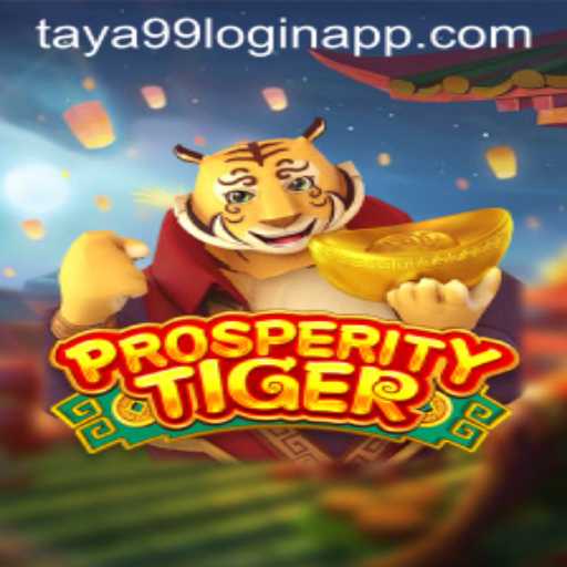 Exploring ProsperityTiger and Taya99 App