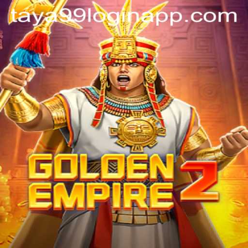 Exploring the Adventures of GoldenEmpire2 and the Taya99 Login App