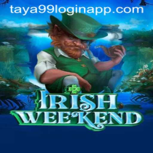 Explore the Thrills of IrishWeekend Game with Taya99 Login App